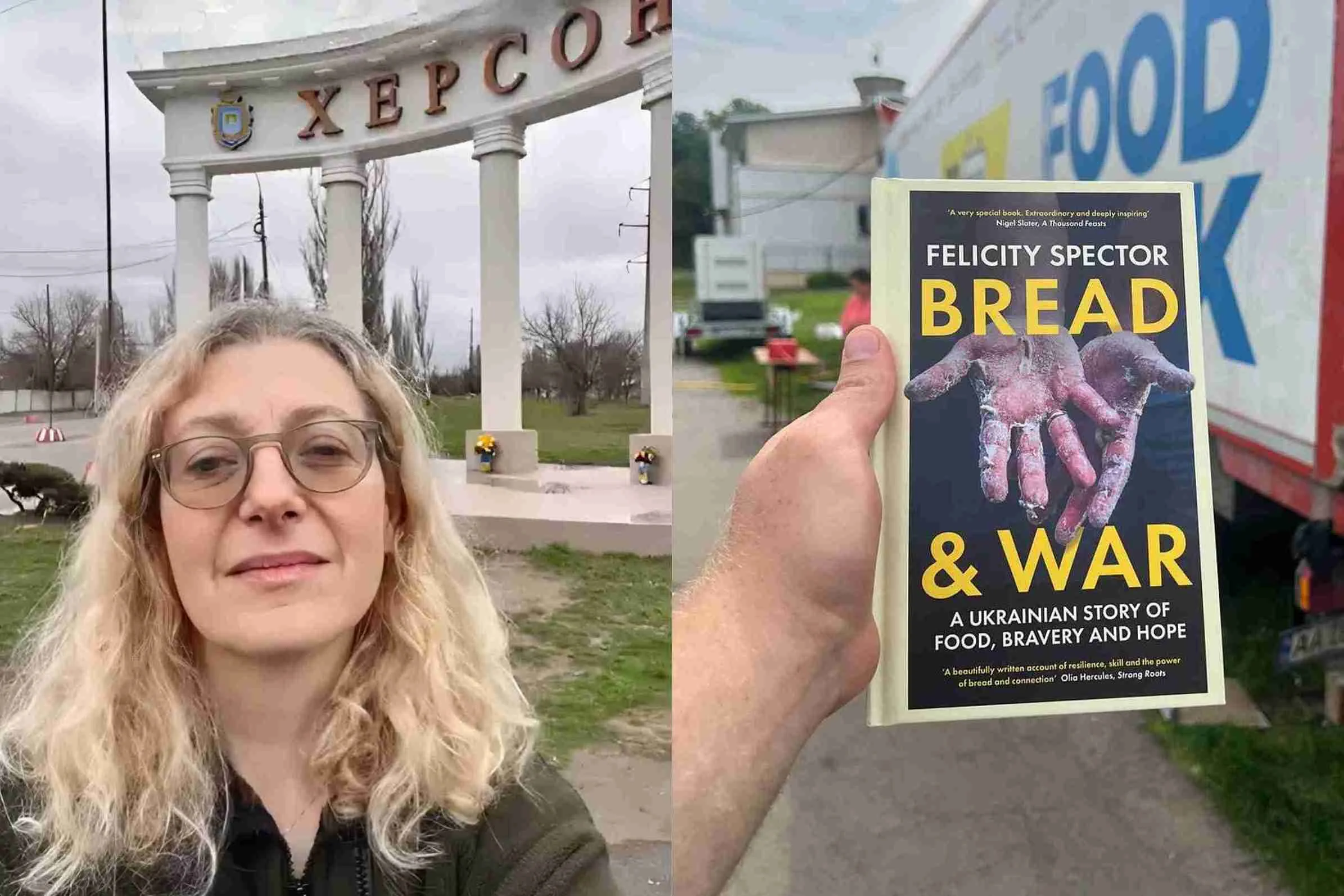 Фелісіті Спектор біля стели &ldquo;Херсон&rdquo; та її книга &laquo;Bread and War&raquo; (&laquo;Хліб і війна&raquo;)